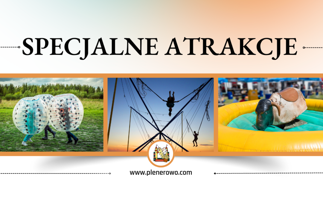 Specjalne Atrakcje